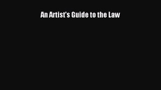 Read An Artist's Guide to the Law Ebook Free