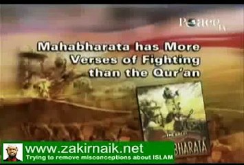 Dr. Zakir Naik Videos. Mahabharata has more verses of fighting than the Quran!
