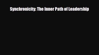 PDF Synchronicity: The Inner Path of Leadership PDF Book Free