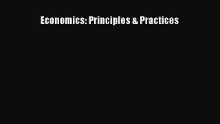 Read Economics: Principles & Practices Ebook Free