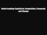 [PDF] Understanding Capitalism: Competition Command and Change Download Online