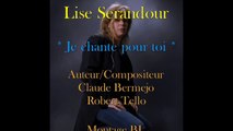 Chanson damour romantique , nouveauté 2015. JE CHANTAIS POUR TOI. Lise Serandour