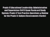 Read Praxis II Educational Leadership: Administration and Supervision (5411) Exam Flashcard