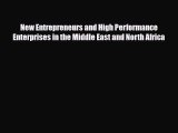 [PDF] New Entrepreneurs and High Performance Enterprises in the Middle East and North Africa