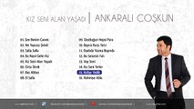 Ankaralı Coşkun - Kafayı Yedik