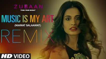MUSIC IS MY ART (REMIX) Video Song - ZUBAAN - Vicky Kaushal, Sarah Jane Dias -