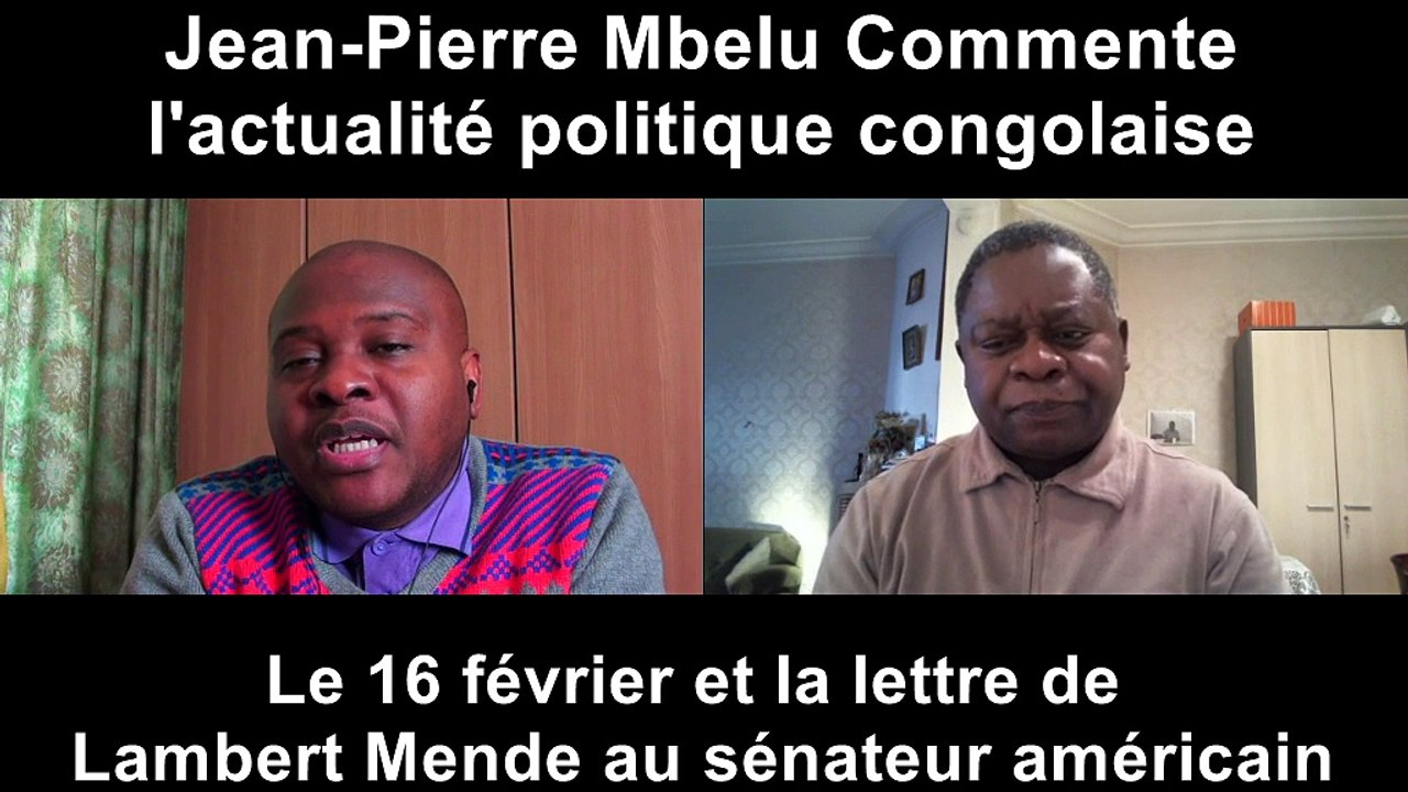 Le 16 février et la lettre de Lambert Mende au sénateur américain