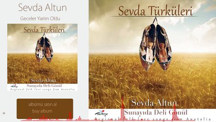 Sevda Türküleri - Geceler Yarim