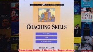 Download PDF  Coaching Skills A Guide for Supervisors FULL FREE