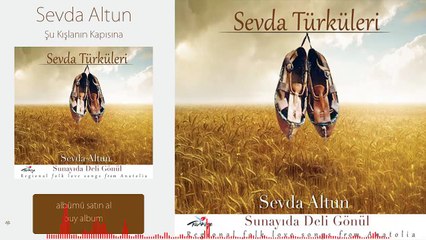 Sevda Türküleri - Şu Kışlanın