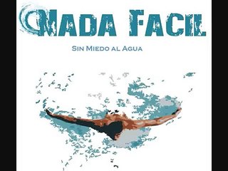Nada Facil: Aprendiendo a nadar