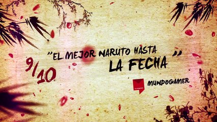 Naruto SUN Storm 4 - Tráiler con sus notas