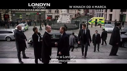 LONDYN W OGNIU - zwiastun PL (premiera: 04.03.2016) (1024p FULL HD)