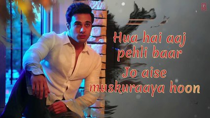 HUA HAIN AAJ PEHLI BAAR (Lyrical)_ SANAM RE _ Pulkit Samrat_ Urvashi Rautela _ D