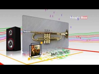 Bass Trumpet - Musical Instrument - Pre School - Animated Videos For Kids