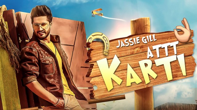 Attt Karti (Full Song) - Jassi Gill - Desi Crew - Latest Punjabi Songs 2016
