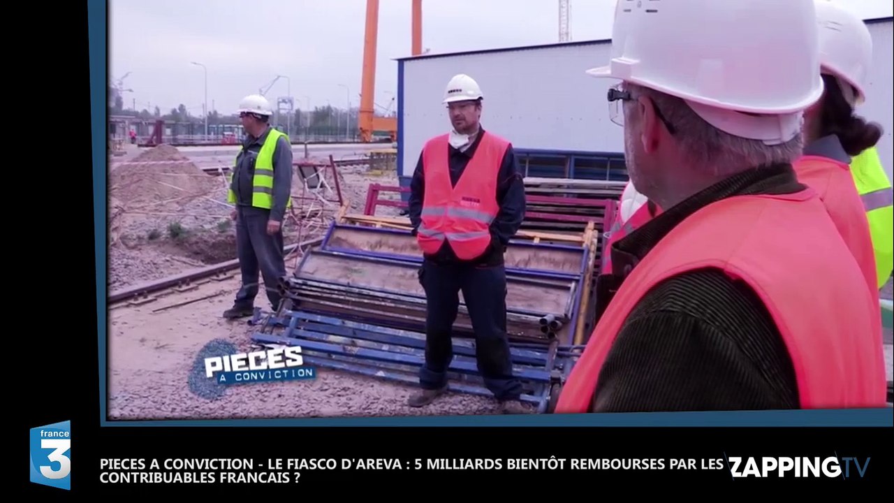 Pièces à Conviction - Le fiasco d'Areva : 5 milliards bientôt remboursés par les contribuables français ? (Vidéo)