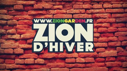 ZION HIVER 2016 - TEASER - OFFICIEL