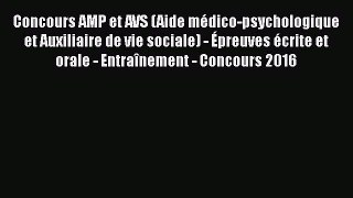 [PDF Télécharger] Concours AMP et AVS (Aide médico-psychologique et Auxiliaire de vie sociale)