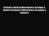 [PDF] Stedman's Medical Abbreviations Acronyms & Symbols (Stedman's Abbreviations Acronyms