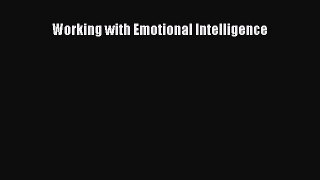 Read Working with Emotional Intelligence PDF Free