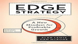 Edge Strategy  A New Mindset for Profitable Growth