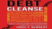 Debt Cleanse  How To Settle Your Unaffordable Debts For Pennies On The Dollar  And Not Pay Some At