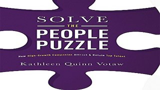 Solve The People Puzzle  How High Growth Companies Attract   Retain Top Talent