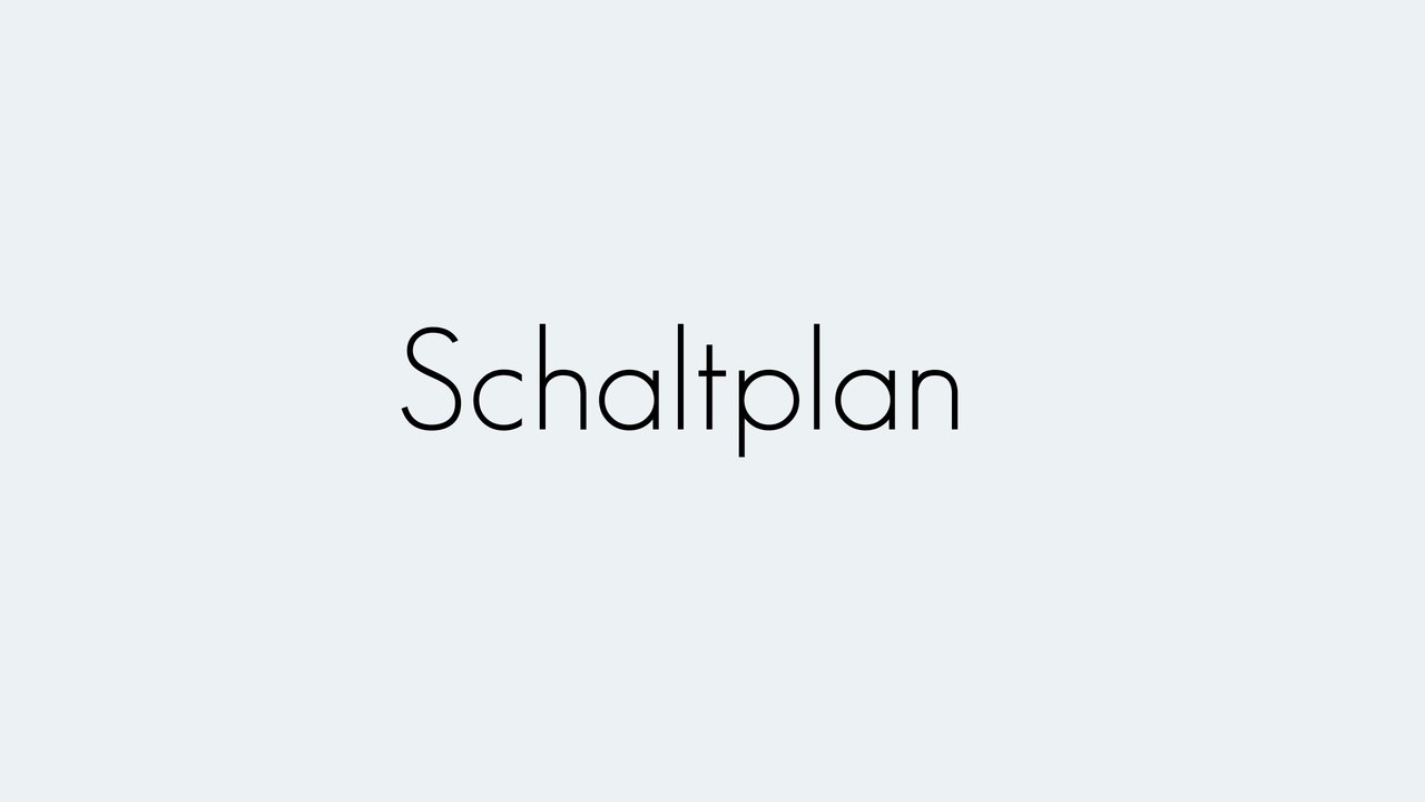Schaltplan | Grundbegriffe | Begriffserklärung