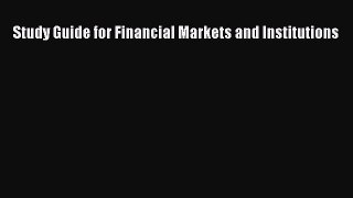 Read Study Guide for Financial Markets and Institutions Ebook Free