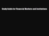 Read Study Guide for Financial Markets and Institutions Ebook Free