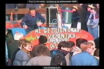 Wagen 1985 Al gi zij ten onder carnaval op de plattevonder
