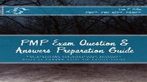 PMP Exam Question   Answers Preparation Guide  630 knowledge and situational questions with