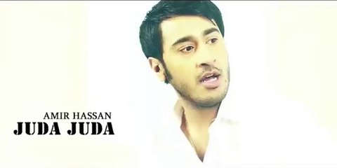 Juda Juda By Amir Hassan - #Best Song of 2016 -(Dailymotion)
