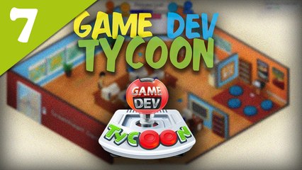 Game Dev Tycoon #07 - L'histoire de WonderLand