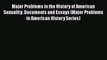 Read Major Problems in the History of American Sexuality: Documents and Essays (Major Problems