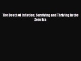 [PDF] The Death of Inflation: Surviving and Thriving in the Zero Era Download Full Ebook