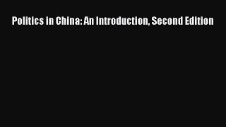 PDF Politics in China: An Introduction Second Edition Free Books