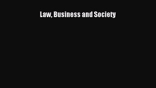 PDF Law Business and Society  EBook