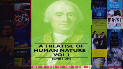 Download PDF  A Treatise of Human Nature  Vol I FULL FREE