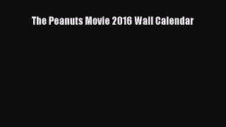 Download The Peanuts Movie 2016 Wall Calendar Free Books