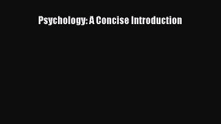 Download Psychology: A Concise Introduction  EBook