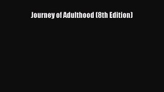PDF Journey of Adulthood (8th Edition)  EBook