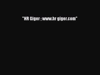 Download HR Giger  www.hr giger.com PDF Online