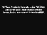 PDF PMP Exam Prep Audio Review Based on PMBOK 4th Edition PMP Exam 4 Hour 5 Audio CD Review