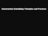 Download Construction Scheduling: Principles and Practices Free Books