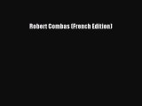 Read Robert Combas (French Edition) Ebook Free