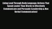 PDF Living Loud Through Body Language: Actions That Speak Louder Than Words to Effectively