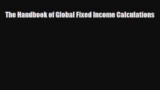 [PDF] The Handbook of Global Fixed Income Calculations Download Online