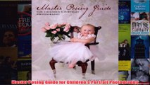 Download PDF  Master Posing Guide for Childrens Portrait Photography FULL FREE
